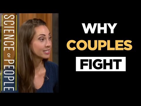Why Couples Fight And What To Do About It