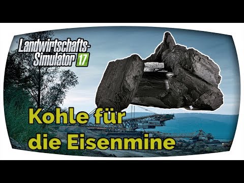 LS17 - Kohle für die Eisenmine ♛ Mining & Construction Economy #24 SE02 ♛ Deutsch German ♛ Freasy