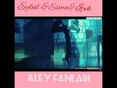 Eylül & ipek & esma /kalp atışı  aint your mama klip