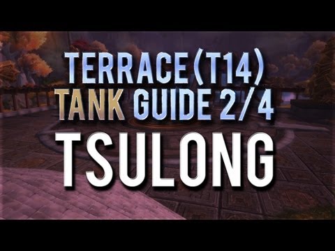 "Tsulong" [TANK] Guide → Boss 2/4 in Terrace of Endless Springs