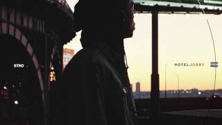 Stro - Hotel Lobby (Prod. by Laronisaloser)