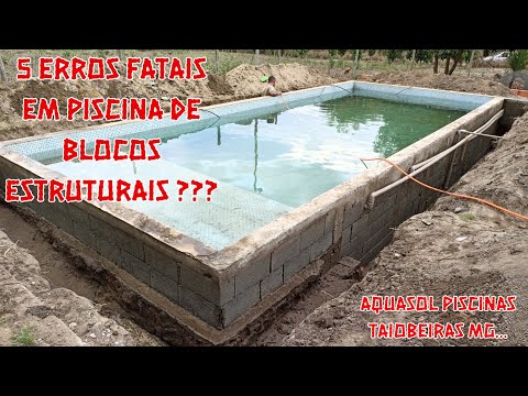#205 - 5 ERROS FATAIS , em piscinas de blocos estruturais.