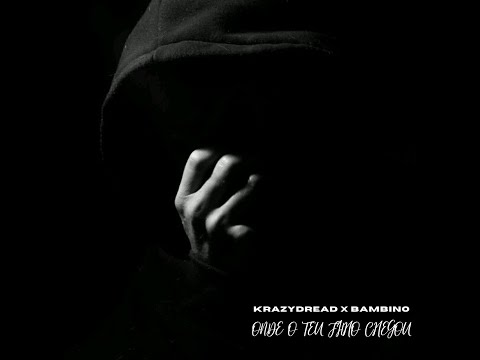 KrazyDread X Bambino - Onde O Teu Filho Chegou