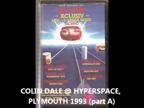 colin dale @ obsession hyperspace plymouth 1993 side A