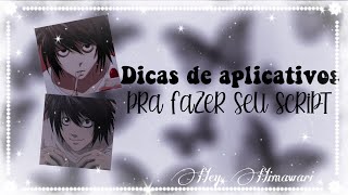 Aplicativos Para Fazer Script