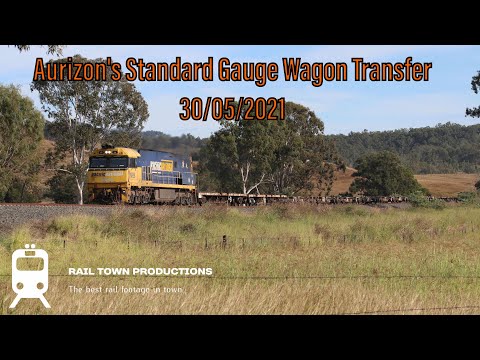 Aurizon's Standard Gauge Wagon Transfer - 30/05/2021