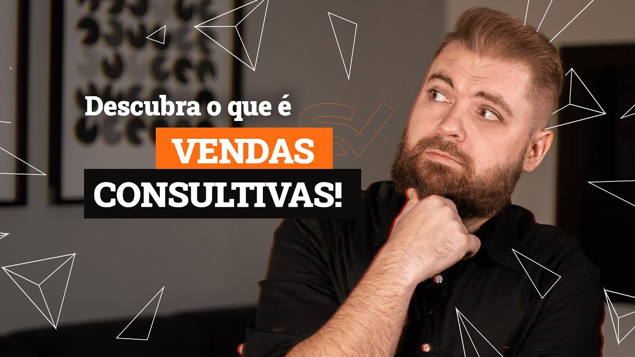 O que é uma VENDA CONSULTIVA?