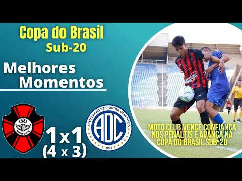 COPA DO BRASIL SUB-20 | MOTO CLUB 1 (4) X(3) 1 CONFIANÇA | MELHORES MOMENTOS 07/10/2020