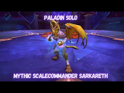 Paladin Solo Mythic Sarkareth - Aberrus The Shadowed Crucible
