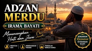 Download lagu Adzan Merdu Irama Bayati | Menenangkan Hati dan Jiwa mp3