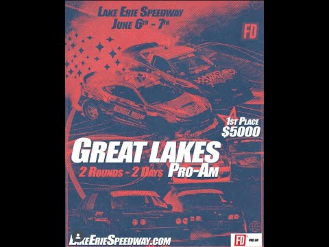 Great Lakes Pro-Am Series Round 2-Lake Erie Speedway Drift Competition Formula Drift Sanctioned LIVE