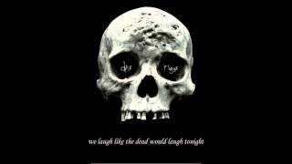 Dax Riggs - Laugh Like the Dead Would Laugh (Live)