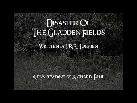 'Disaster of the Gladden Fields' by J.R.R Tolkien, a fan reading