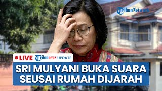 Sri Mulyani Buka Suara seusai Rumah Dijarah, Prabowo Minta Kapolri & TNI Menindak Tegas Penjarah