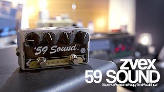 Video thumbnail for ZVex 59 Sound by TheSuperFunAwesomeHappyTimePedalShow
