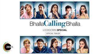 Bhalla Calling Bhalla | Official Trailer | A ZEE5 Original | Streaming Now on ZEE5