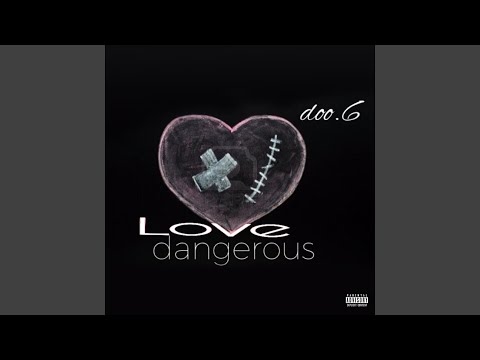Love Dangerous