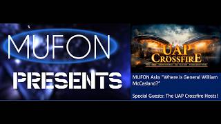 Download lagu Where in the World is General William McCasland? A MUFON Presents Special with guests UAP Crossfire! mp3
