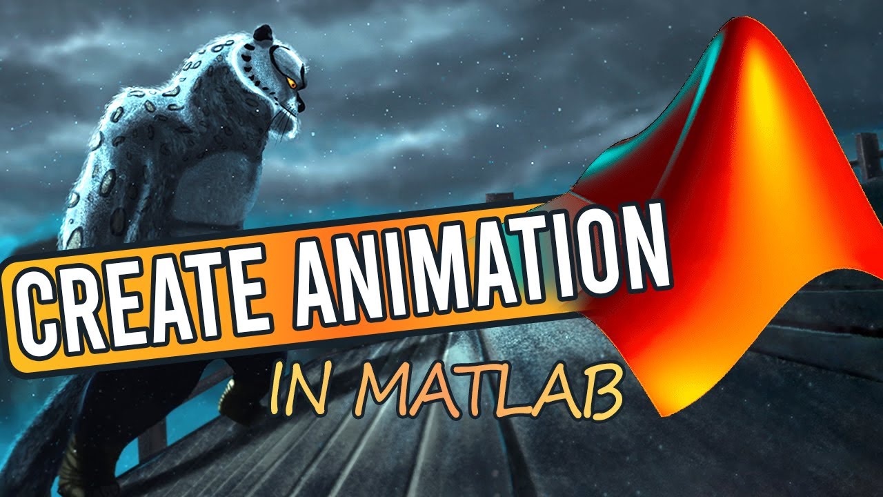 Create Animations in MATLAB