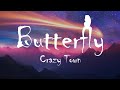Crazy Town Butterfly Lyrics