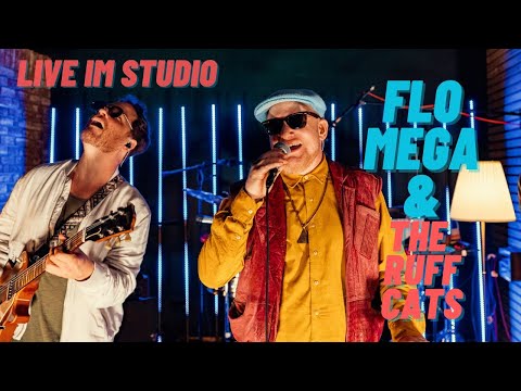 Flo Mega & The Ruffcats - Ferddich - (Live Studio Session)