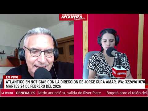 🎙️📻 Resumen Atlántico en Noticias - martes 24 de febrero de 2026 
