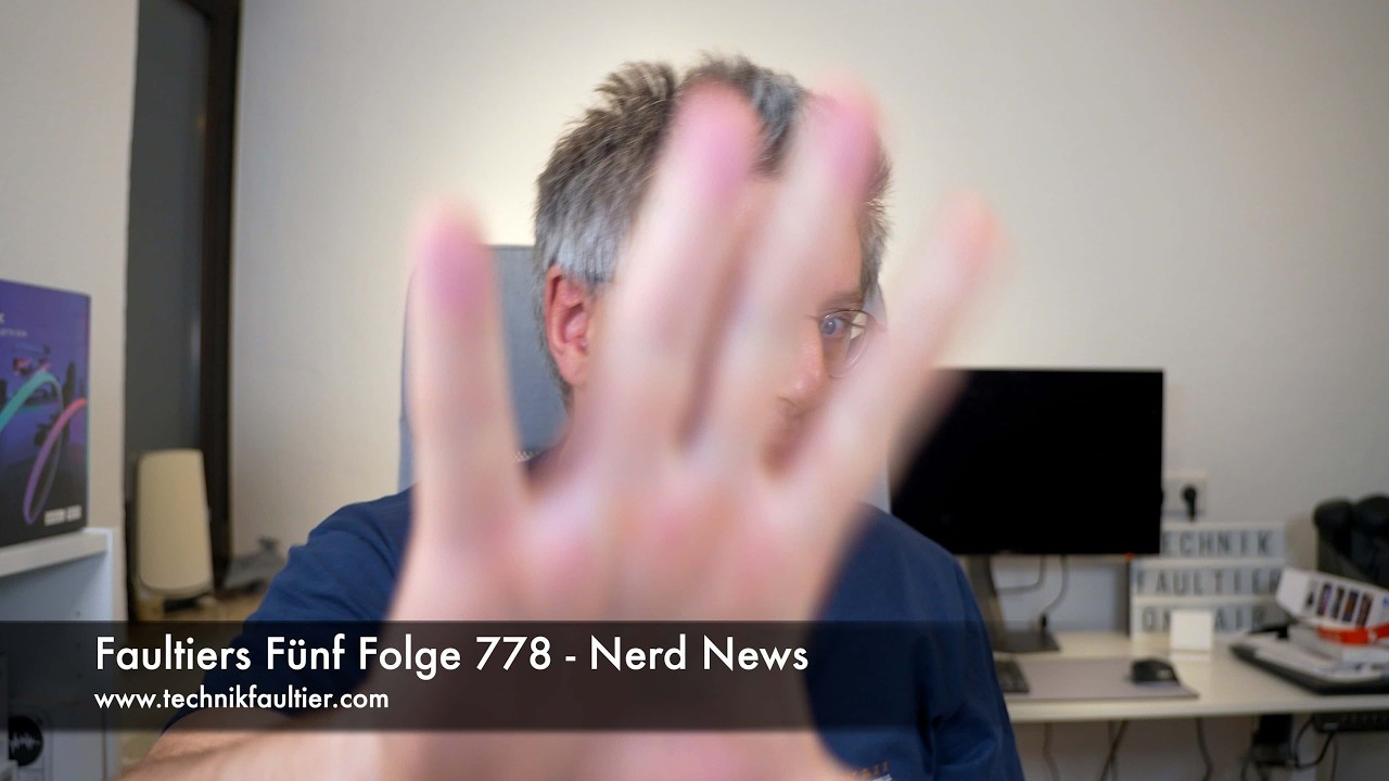 Faultiers Fünf Folge 778 - Nerd News