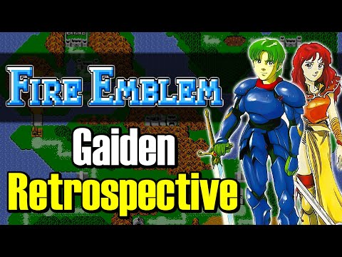 FIRE EMBLEM 2: Gaiden Retrospective - ShaneBrained