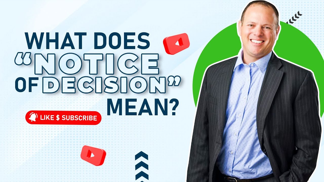 What Does Notice of Decision Mean?