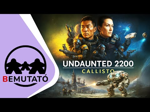 Bemutató: UNDAUNTED 2200: CALLISTO - d3meeples