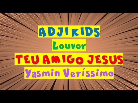 Teu Amigo Jesus 🤝✝️| ADJI KIDS Louvor🎶