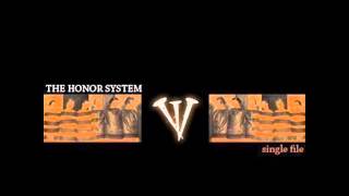 The Honor System - Single File [full album]