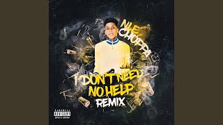 I Don&#39;t Need No Help