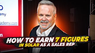 How to Earn 7-Figures in Solar as a Sales Rep | Michael O
