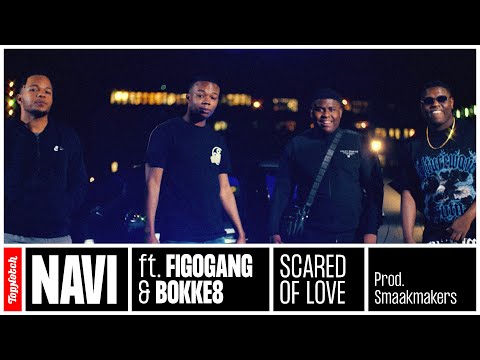 NAVI - Scared Of Love ft. Figogang & Bokke8 (prod. Smaakmakers)