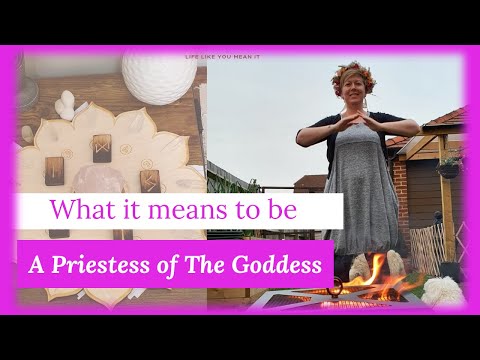 What It Means To Be a Priestess of the Goddess | Pagan Priestess | Priestess Ceremonies