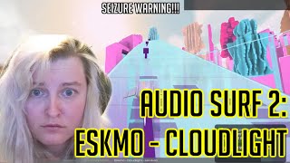 Audio Surf 2: Eskmo - Cloudlight