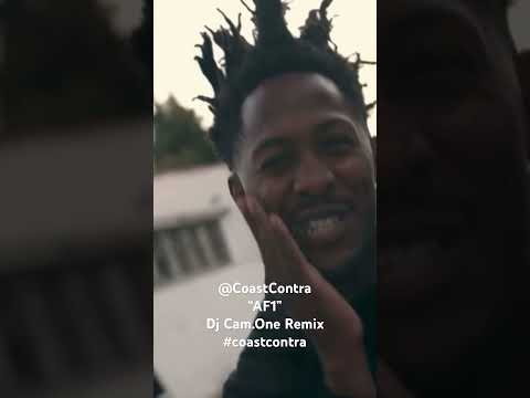 @Coastcontra “AF1l” Dj Cam.One Remix #coastcontra #hiphop #djcamone #remix  #af1