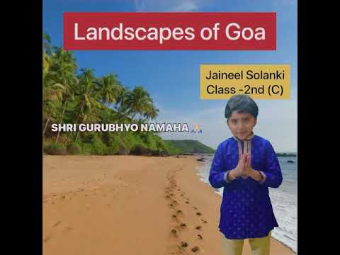 Landscapes of Goa | 2nd class student topic | 10 lines on landscapes