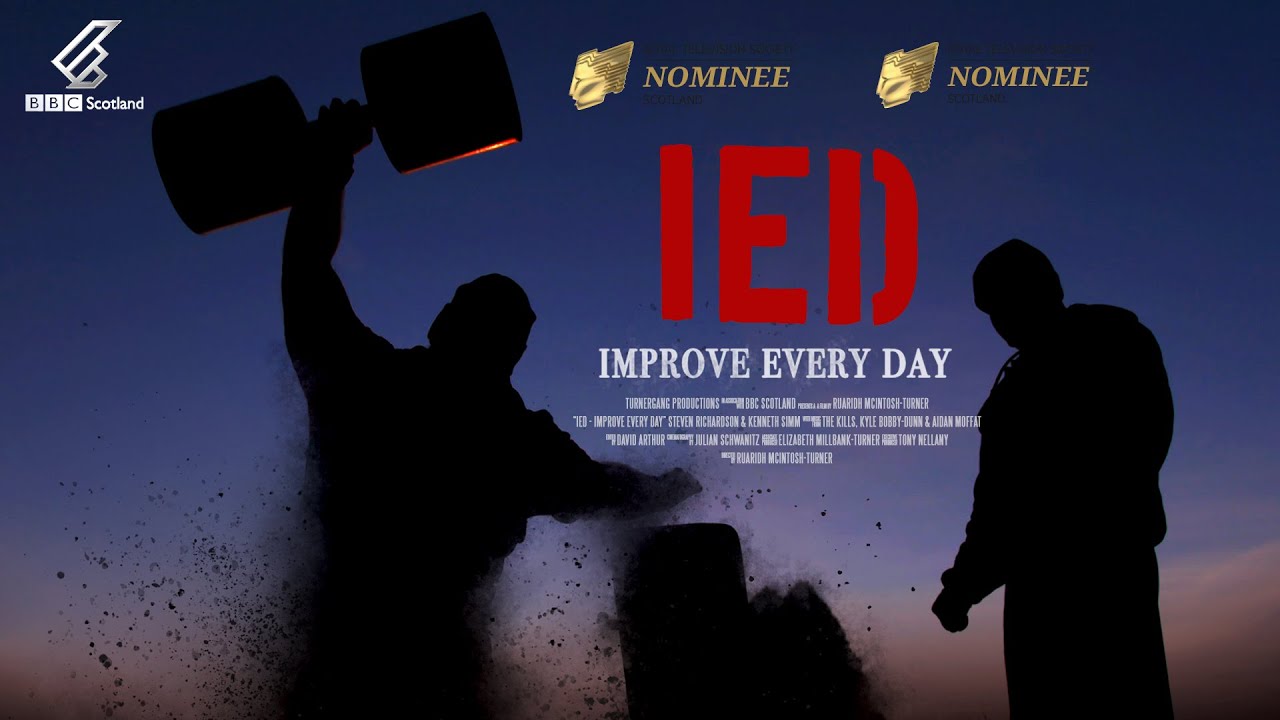 IED - Improve Every Day - Official Trailer. BBC Scotland, Gravitas Ventures, TurnerGang Productions