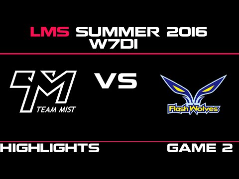 TM vs FW Game 2 Highlights LMS Summer 2016 W7D1 Team Mist vs Flash Wolves - FW vs TM  - LMS LOL