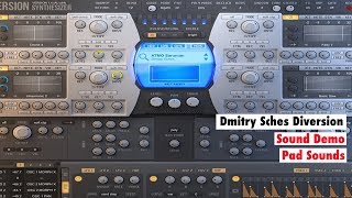 Video thumbnail for Dmitry Sches Diversion Synthesizer Sound Demo: Pad Sounds by SYNTH ANATOMY