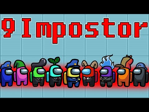 AMONG US CON 9 IMPOSTORI *ILLEGALE*