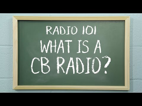 What is a CB Radio? | Radio101
