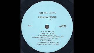 Michael James "Runaway World" 1978 *Guatamalan Radio*
