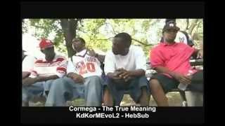 Cormega Live Ya Life - מתורגם