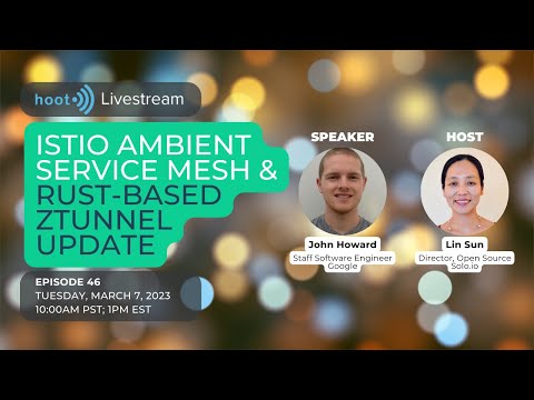 Istio Ambient service mesh & Rust-based Ztunnel update