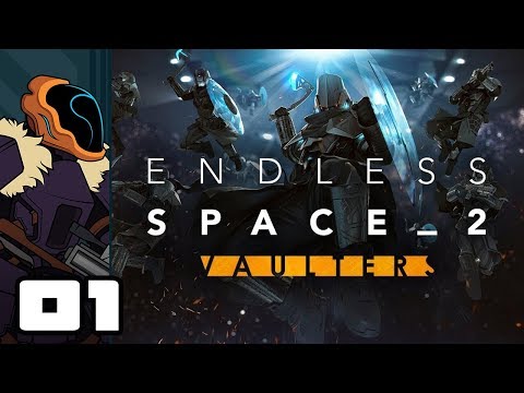 Let's Play Endless Space 2 [Vaulters] - Part 1 - The Long Road Home