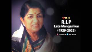 Lata Mangeshkar RIP Whatsapp Status | Lata Mangeshkar Death Status | Lata Mangeshkar RIP Status
