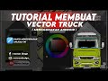 TUTORIAL MEMBUAT VEKTOR TRUCK MENGGUNAKAN HP TERNYATA MUDAH